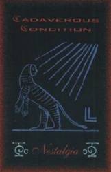 Cadaverous Condition : Nostalgia (Diary 1990 - 1999)